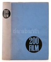 Veress József: 200 film. Bp., 1969, Magvető. Kiadói egészvászon-kötésben. Az előzéken tulajdonosi bejegyzés.