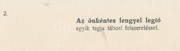 Az önkéntes lengyel légió egyik tagja tábori felszereléssel, fotó verzón feliratozva, 16x11cm