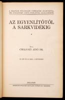Cholnoky Jenő: A Föld titkai I-VI. Bp., 1930-32, Singer és Wolfner. Kiadói aranyozott egészvászon-kö...