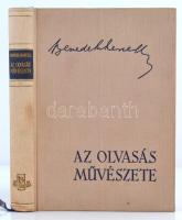 Benedek Marcell: Az olvasás művészete. Bp., 1957, Biblitoheca. Kiadói egészvászon kötés, jó állapotban.