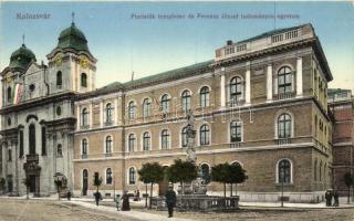 Kolozsvár, Cluj; Piarista templom, Ferenc József Tudományos Egyetem / church, university