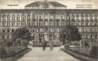 Nagyvárad, Oradea; Hadapród iskola / officer cadets school