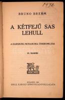 Brehm, Bruno: A magyar nemzet tragédiájának regényes korrajza. Ferenc Ferdinánd meggyilkolásától a b...