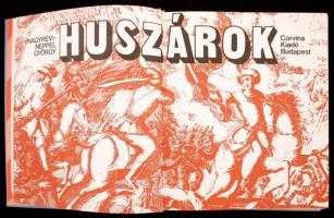 Nagyrévi-Neppel György: Huszárok. Bp., 1973, Corvina. Kiadói egészvászon kötés, ábrákkal, képekkel i...