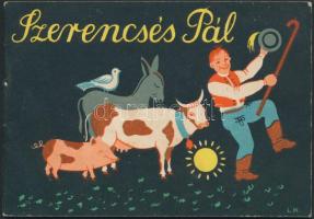 cca 1930-1950 "Szerencsés Pál" - Aspirin tablettát reklámozó verses, illusztrált füzet