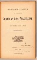 1888 Illustrirter Katalog der internationalen Jubilaums-Kunst-Austelleung. Wien, Aranyozott kiadói e...