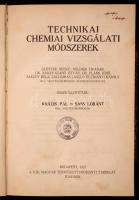 Technikai chemiai vizsgálati módszerek. Összeáll. Králik Pál, Sass Lóránt. Bp. 1927, Kir. Magy. Természettudományi Társulat. 8 l., 296 l., 1 t. (kihajtható táblázat). Számos szövegközti ábrával illusztrálva. Korabeli félvászonkötésben. Érvénytelen könyvtári pecséttel.