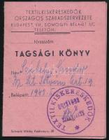 1948 Textilkereskedők Országos Szabadszakszervezete tagsági könyve, pecséttel, illetékbélyegekkel