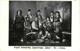 Orig. Serbisch-Ung. Zigeunertruppe Balkan Dir.: J. Kocsis / Original Serbian Hungarian folk band (minor error)