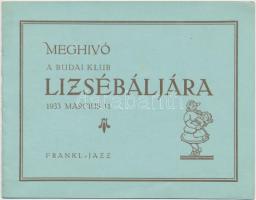 cca 1933 Meghívó a Budai Klub lizsébáljára.Frankl Jazz.