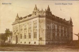 Békéscsaba Osztrák-Magyar Bank