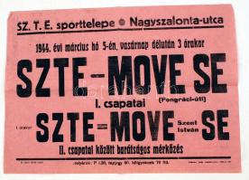 1944 MOVE-Széchenyi TE I. és II. csapatai közötti barátságos mérkőzés plakátja. 42x30 cm.