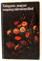 Válogatás magyar magángyűjteményekből. Bp., 1981. Magyar Nemzeti Galéria 335p. Sok képpel.
