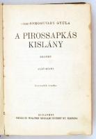 vitéz Somogyváry Gyula: A pirossapkás kislány. Bp., 1942, Singer és Wolfner. Kiadói félvászonkötésbe...