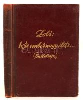 [Hirsch Zoltán] Zoli: Kis ember nagy élete. Önéletrajz. Bp., 1943, Horváth Dénes. Kiadói, kissé kopo...