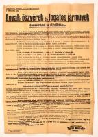 1944 Nagykőrös megyei város polgármestere által kiadott nagyméretű hirdetmény a lovak, öszvérek és fogatos járművek összeírásáról és előállításáról, 83x58 cm