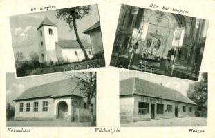 Vácbottyán, Őrbottyán; Községháza, Hangya üzlet, Evangélikus és Római katolikus templom belső