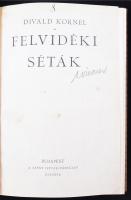 Divald Kornél: Felvidéki séták. Bp., 1926, Szent István-Társulat. 239 p. Gazdag egészoldalas és szöv...