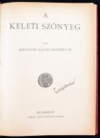 Jajczayné Kanyó Erzsébet: A keleti szőnyeg
Bp., 1938, Szent István-Társulat. 100 p. 58 táblával, 38...