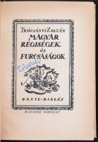 Trócsányi Zoltán: Magyar régiségek és furcsaságok II.
Bp, 1924, Dante. 211 p. Festett kiadói egészv...