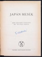 Japán mesék. Japán eredetiből fordította dr. Balogh Barna. Bp., 1943, Viktória. 142 p. Kiadói, illus...
