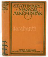 Szathmáry László: Magyar alkémisták. Magyar alkémisták. Bp., 1928, Természettudományi Társ. 452 p. 115 rajzzal és egy színes táblával. Kiadói egészvászon-kötésben.