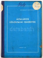 Általános légoltalmi ismeretek. Bp., 1962, Belügyminisztérium Légoltalom Országos Törzsparancsnoksága. Kiadói kemény kötésben