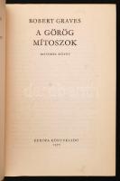 Robert Graves: Görög mítoszok I-II. Bp., 1970, Európa. Kiadói vászonkötésben, jó állapotban. Tulajdo...