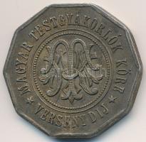 1922. "Magyar Testgyakorlók Köre Versenydíj / Knapp d.1922. I." jelzett Ag díjérem (13g/0....