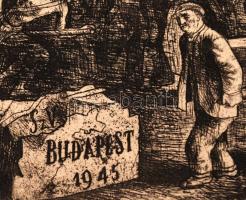 Szabó Vladimir (1905-91): Budapest 1945, rézkarc,dúcon jelzett, papír. Szép állapotban, 24x33cm