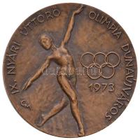 Cyránszki Mária (1940-) 1973. "IX. Nyári Úttörő Olimpia Dunaújváros" Br emlékérem (60mm) T:2