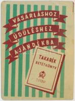 1954 "Vásárláshoz, üdüléshez ajándékba Takarék betétkönyv"  fém kártyanaptár, 9,5x7cm