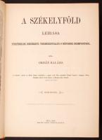 Orbán Balázs: Székelyföld leirása. Reprint kiadás két kötetben Csatári Dániel kísérőtanulmányával. B...
