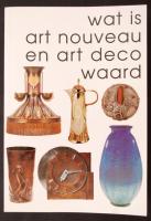 Rob Zeegers et alii (szerk.): Wat is art nouveau en art deco waard. Nederland, é.n., Schiedam. Illusztrált, kiadói karton kötésben.