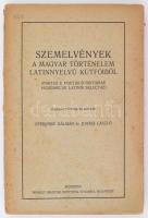 Szemelvények a magyar történelem latinnyelvű kútfőiből. (Partes e fontibus historiae hungaricae latinis selectae) Összeállították és kiadták: Eperjessy Kálmán és Juhász László. Bp., 1935. Kir. Magy. Egy. Ny. 266 p. Kiadói, kissé laza papírkötésben,  a gerincén kisebb sérülésekkel.