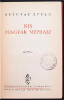 Ortutay Gyula: Kis magyar néprajz. Budapest, Egyetemi ny., 1940. 200 p. Kiadói egészvászon-kötésben....