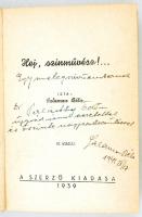 Salamon Béla: Hej színművész... Bp. 1939. Szerzői kiadás. Dedikált, első kiadás! Rajzos, kiadói vász...