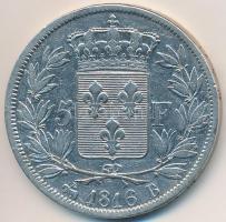 Franciaország / Második Királyság 1816B 5Fr Ag "XVIII. Lajos" Rouen T:2- kis ph.
France /...