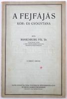 Ranschburg Pál: A fejfájás kór- és gyógytana. 12 eredeti ábrával. Bp., 1936, Novák Rudolf. 63 p. Kiadói papírkötésben, jó állapotban.