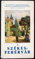 1938 Bodnár Gyula dr.: (szerk.):  Székesfehérvár. Budapest Székesfőváros iskolai kirándulóvonatai. 2db térkép melléklettel, pp.:15, 23x13cm