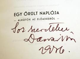 Nyikolaj Gogol: Egy őrült naplója. Monodráma Darvas Iván előadásában. Bp., 1973, Népművelési Propaga...