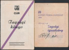 1940-47 Ujpesti Torna Egylet (UTE) alapító tagsági igazolvány 1947 évre kiállítva +UTE club tagsági könyv 1940-es évre, cca 11x8cm