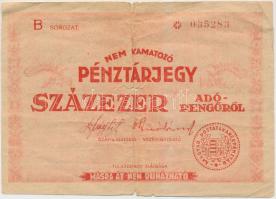 1946. 100.000AP nem kamatozó Pénztárjegy "Másra Át Nem Ruházható" T:III-