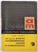 Gábor András-Wohlmuth Emil: 125 kcm-es Danuvia motorkerékpárok kezelése és karbantartása. Bp., 1963, Műszaki Könyvkiadó. Kiadói, kissé kopottas papírkötésben, a hátsó előzéken bejegyzésekkel.