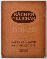 1910 Bächer - Melichar féle mezőgazdasági gépek árjegyzéke, szerkeszti és kiadja Szűcs Zsigmond. 104. sz. képes főárjegyzék, 183 p.