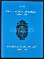 Z. Klimek: Lengyel érmekatalógus 1506-1795 / Ceny Monet Polskich 1506-1795, Triada, Gdansk, 2001 - alig használt állapotban