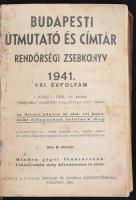 Rendőrségi zsebkönyv. Budapesti útmutató és címtár 1941. XXI. évf. Bp., 1941, Pallas. 442 p. Szövegk...