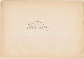 Kertész Ödön (1870-1928) tenor operaénekes  saját kezű aláírása papírlapon, 16x24cm + ugyanazon a papírlapon Ambrus Zoltánné; 1877-1921) szoprán operaénekes aláírása