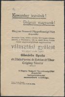 1926 A Magyar Nemzeti Függetlenségi Párt (Fajvédők) röplapja választási gyűlésről, melyen Gömbös Gyula is beszédet tartott. 24x16 cm.