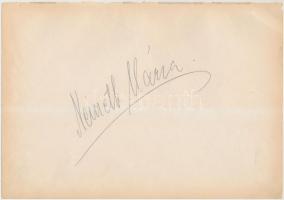 Németh Mária (1897-1967) szoprán saját kezű aláírása papírlapon, 16x24cm, hátoldalon azonosítandó aláírás